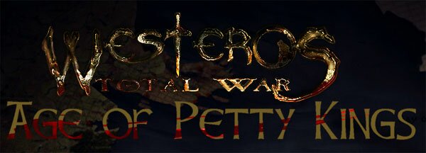 Обзор мода Westeros: Age of Petty Kings (Medieval 2: Total War)